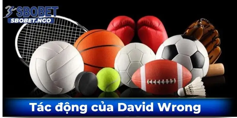 Tac-dong-cau-david-wrong